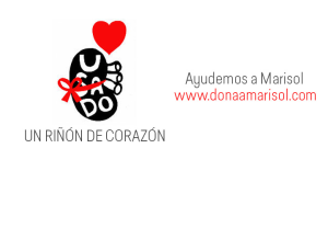 Un riñón de corazón: Ayuda a Marisol