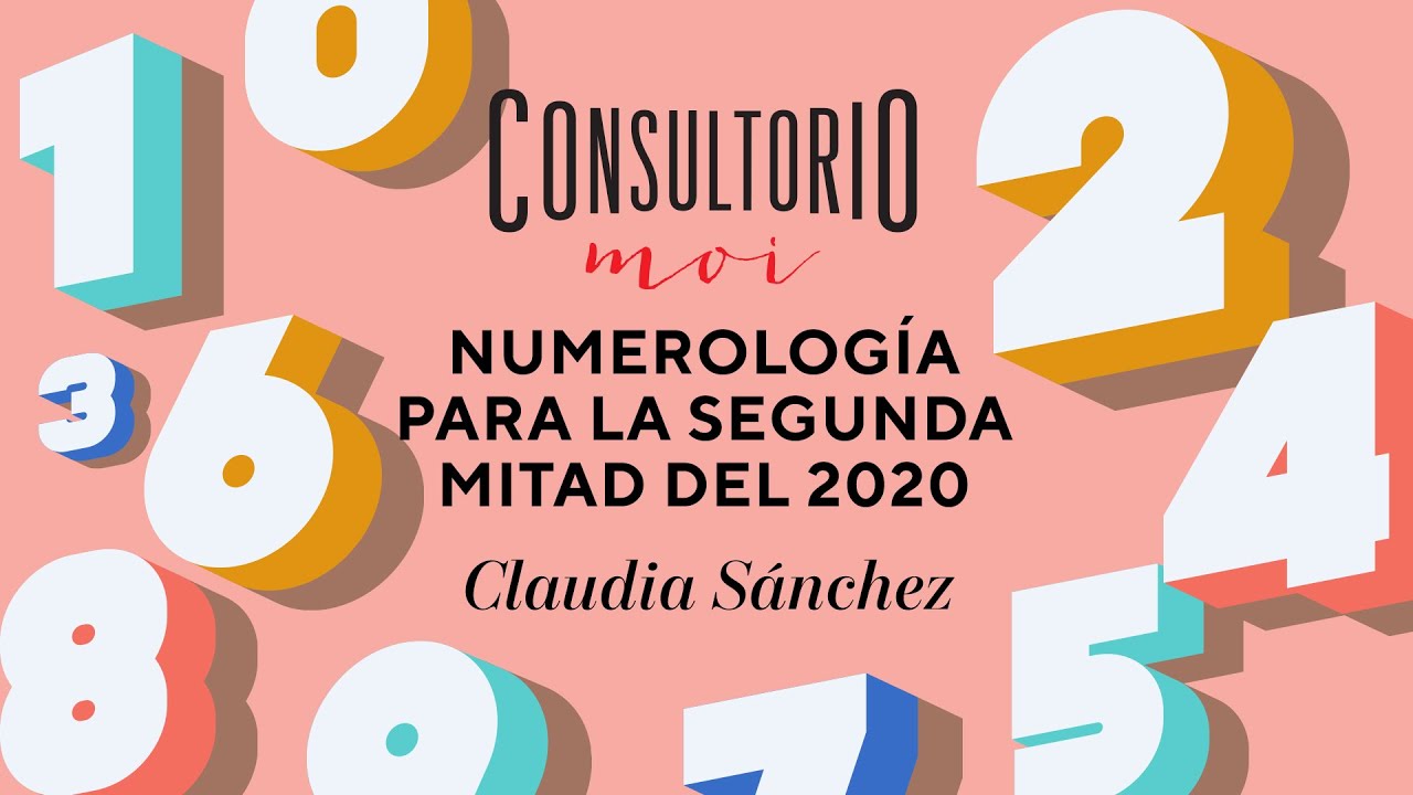 #ConsultorioMOI: numerología para la segunda mitad del 2020