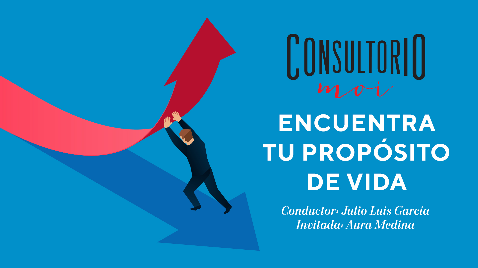 #ConsultorioMOI: Encuentra tu propósito