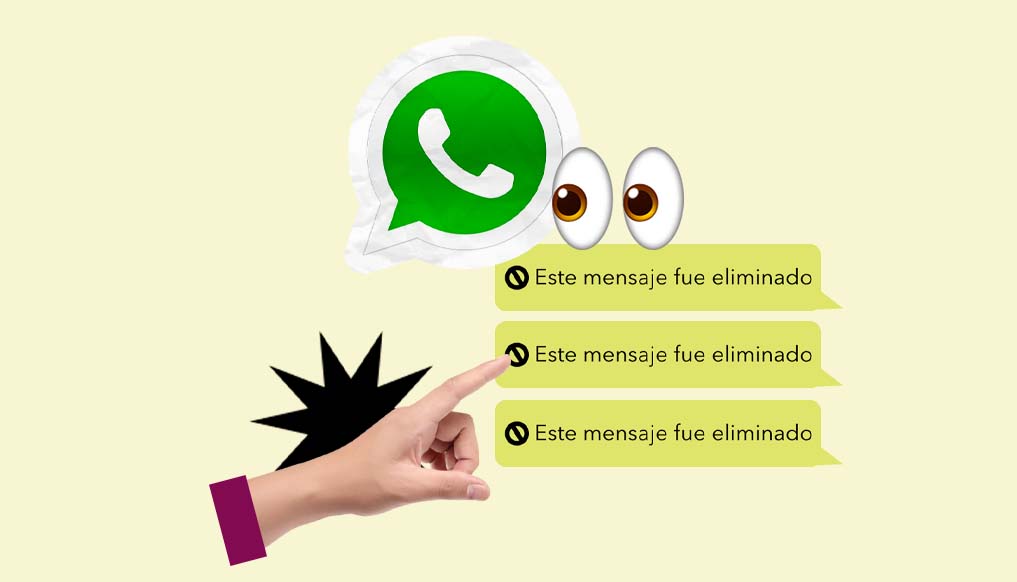 Así puedes leer los mensajes que otros eliminan de WhatsApp