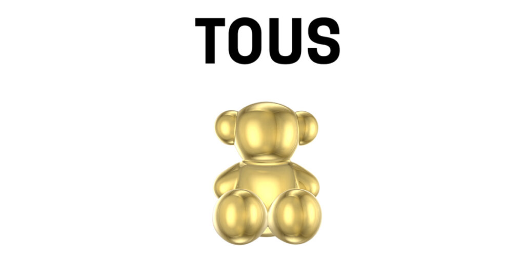 Tu TOUS, mi TOUS, TOUS forever