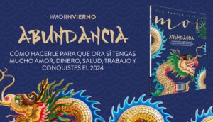 #moiinvierno: Abundancia, cómo hacerle para conquistar el 2024