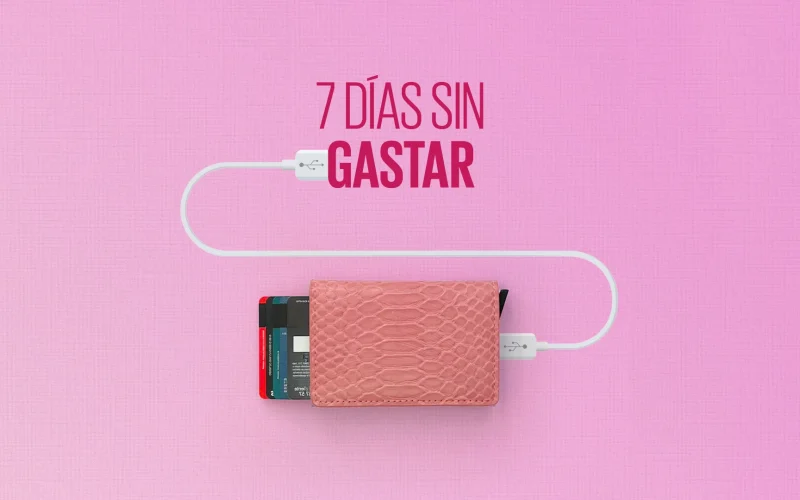 Reto de 7 días sin gastar ¡Cartera en cuarentena!