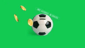 ¿Cuánto debes ahorrar para ir al Mundial 2026? ¡Mis ahorros, mi dinero!