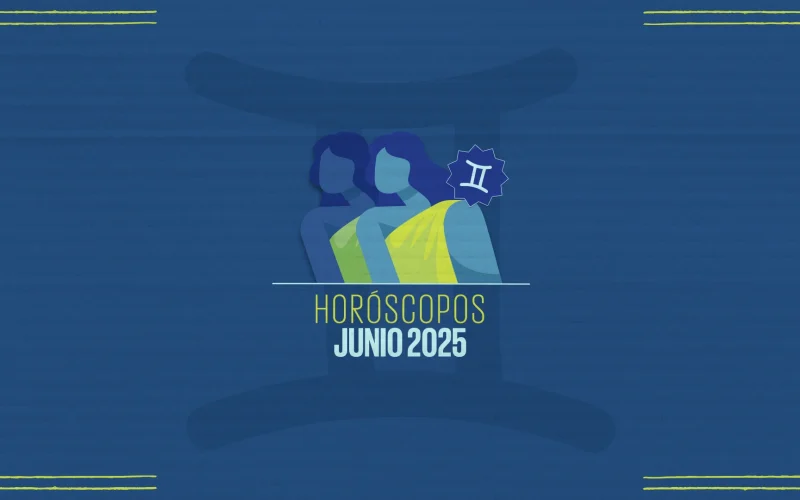 Horóscopos de junio 2025 ¡Cambio de energías!