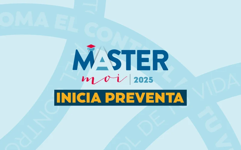 ¡Inicia preventa! Toma el control de tu vida en Master moi 2025