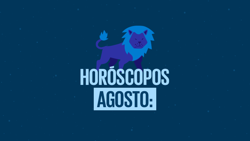 Horóscopos agosto 2025: Así estaría la energía para tu signo