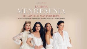 #moioctubre2025:  La nueva menopausia: Tu capítulo más poderoso