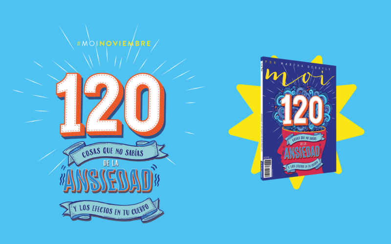 #moinoviembre: Edición 120 cosas que no sabías sobre la ansiedad
