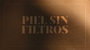 Piel sin filtros: Tu piel a través de la barrera en #moinoviembre 2025