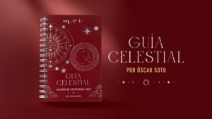 Guía Celestial: Anuario moi de Astrología 2026 por Óscar Soto