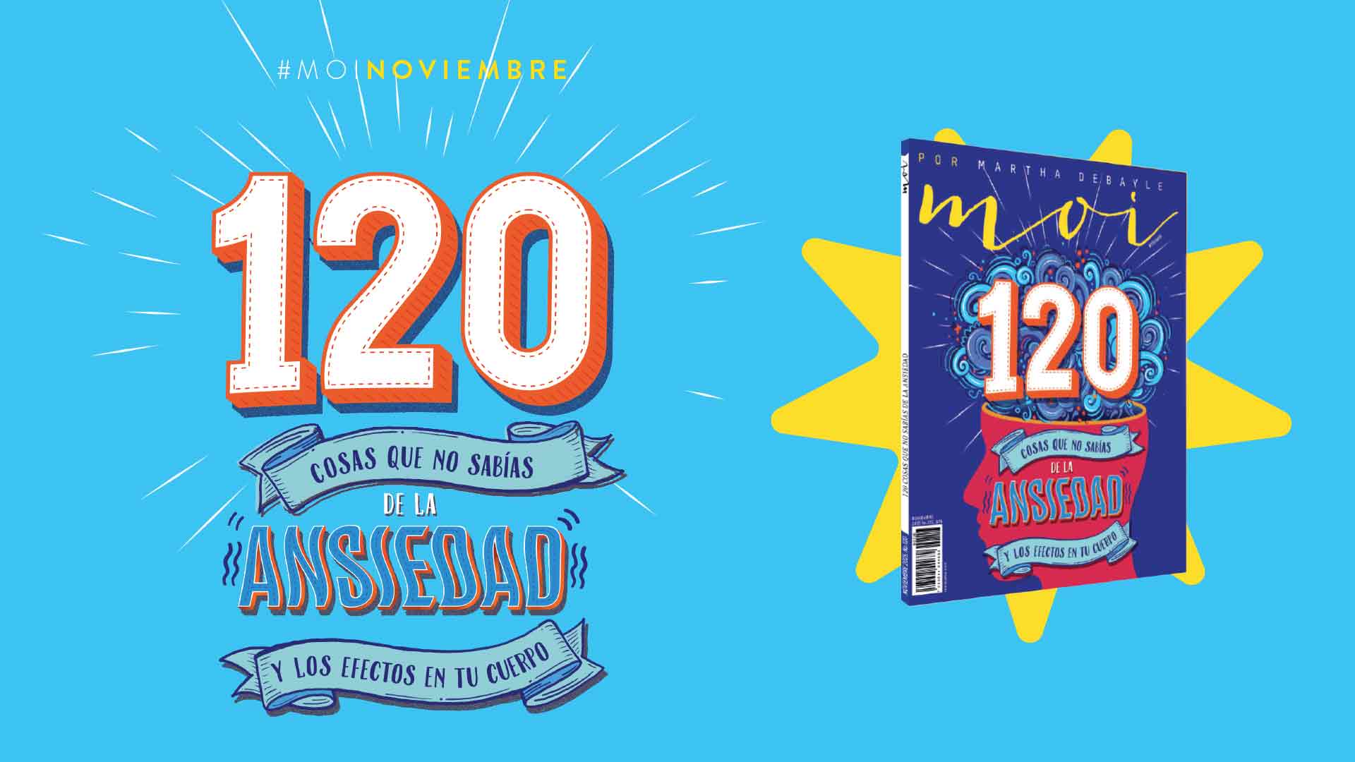 #moinoviembre: Edición 120 cosas que no sabías sobre la ansiedad