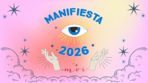Manifiesta 2026: 21 días para cerrar ciclos, transformar tu energía y abrirte a lo nuevo