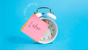 ¿Cómo dejar de ponerte excusas? ¡El lunes empiezo!