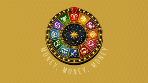 Signos del zodiaco que se volverán ricos en 2026: money, money, money