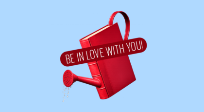 Libros para ser feliz con uno mismo, Be in love with you!