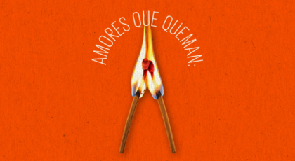 10 películas de romances destructivos ¡Amores que queman!